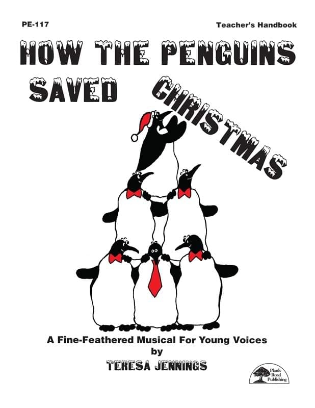 How The Penguins Saved Christmas: A Fine-Feathered Musical For Young Voices - Jennings - Classroom - Kit/CD
