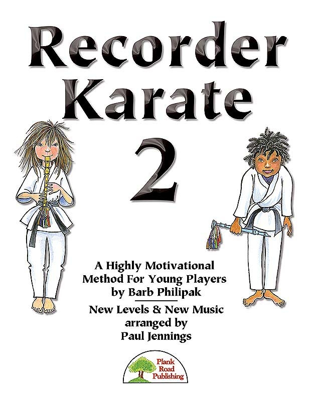 Recorder Karate 2: A Highly Motivational Method For Young Players - Philipak/Jennings - Classroom Recorder - Student Book 10-Pack