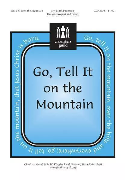 Go, Tell It on the Mountain