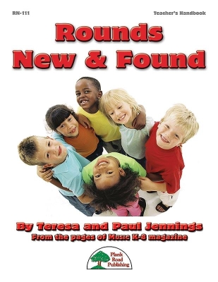 Plank Road Publishing - Rounds New & Found: A Harmonious Collection for Young Voices Jennings, Jennings Salle de classe Livre avec CD