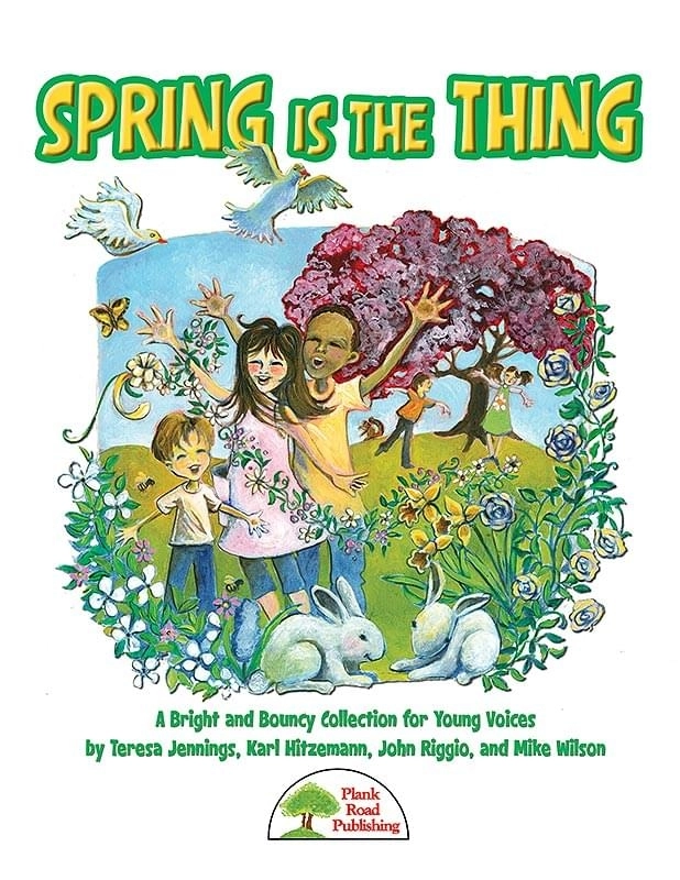 Spring Is The Thing - Jennings /Hitzemann /Riggio /Wilson - Classroom - Kit/CD