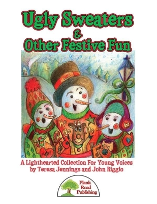Plank Road Publishing - Ugly Sweaters & Other Festive Fun Jennings, Riggio Salle de classe Livre avec CD