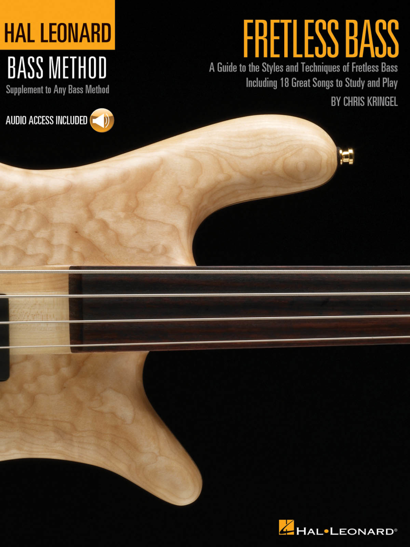 Fretless Bass: A Guide to the Styles and Techniques of Fretless Bass - Kringel - Bass Guitar TAB - Book/Audio Online