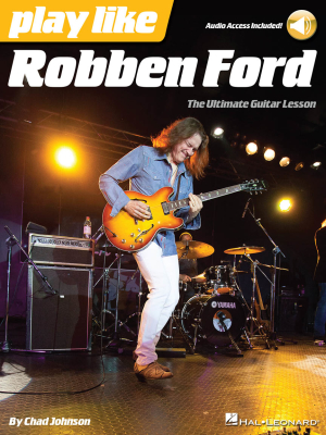 Hal Leonard - Play like Robben Ford - Johnson - Guitar - Book/Audio Online