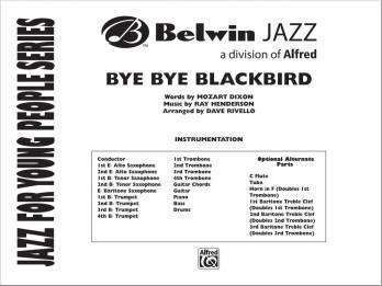 Bye Bye Blackbird - Dixon/Henderson/Rivello - Jazz Ensemble - Gr. 3