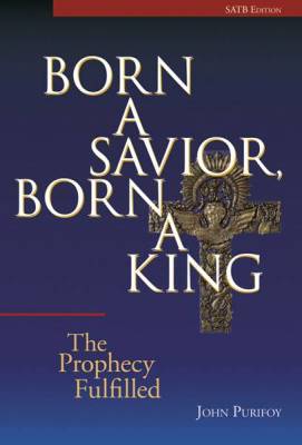The Lorenz Corporation - Born a Savior, Born a King