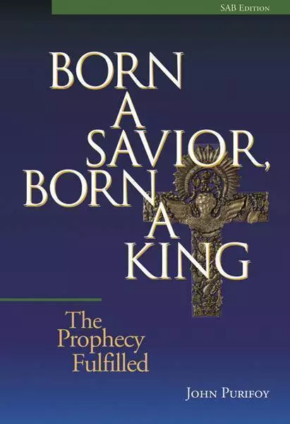 Born a Savior, Born a King