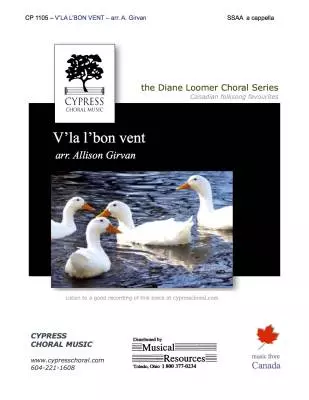 Cypress Choral Music - Vla LBon Vent - French Canadian/Girvan - SSAA