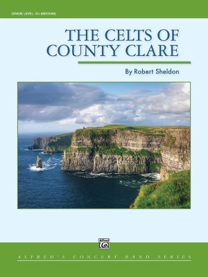 Alfred Publishing - The Celts of County Clare - Sheldon - Concert Band - Gr. 3.5