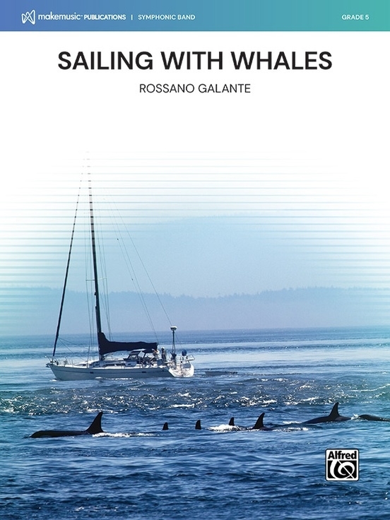 Sailing with Whales - Galante - Concert Band - Gr. 5