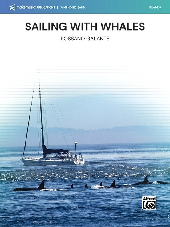 Sailing with Whales - Galante - Concert Band - Gr. 5