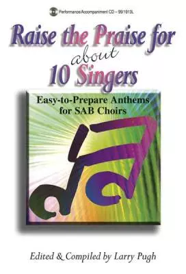 The Lorenz Corporation - Raise the Praise for about 10 Singers