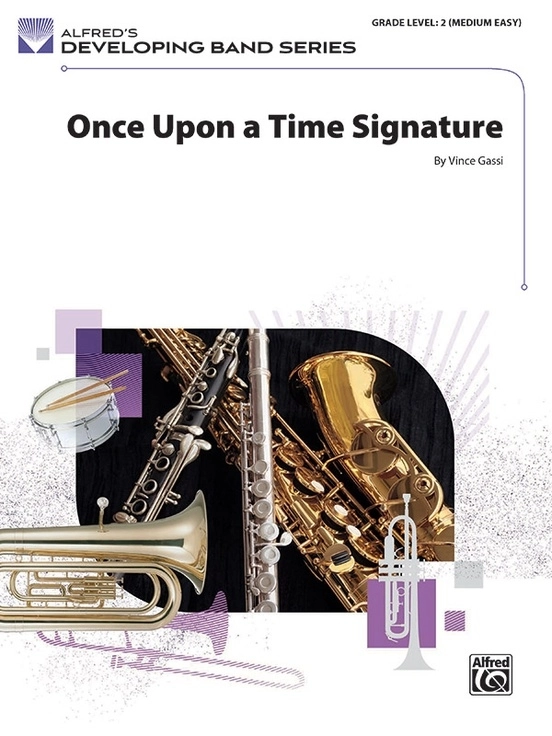 Once Upon a Time Signature - Gassi - Concert Band - Gr. 2