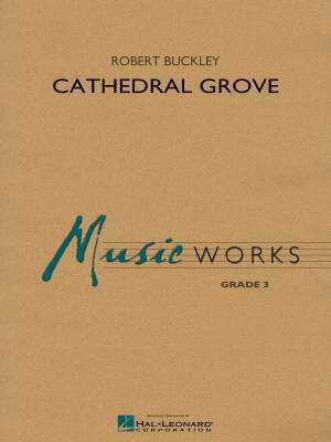 Hal Leonard - Cathedral Grove - Buckley - Concert Band - Gr. 3