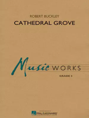 Hal Leonard - Cathedral Grove - Buckley - Concert Band - Gr. 3