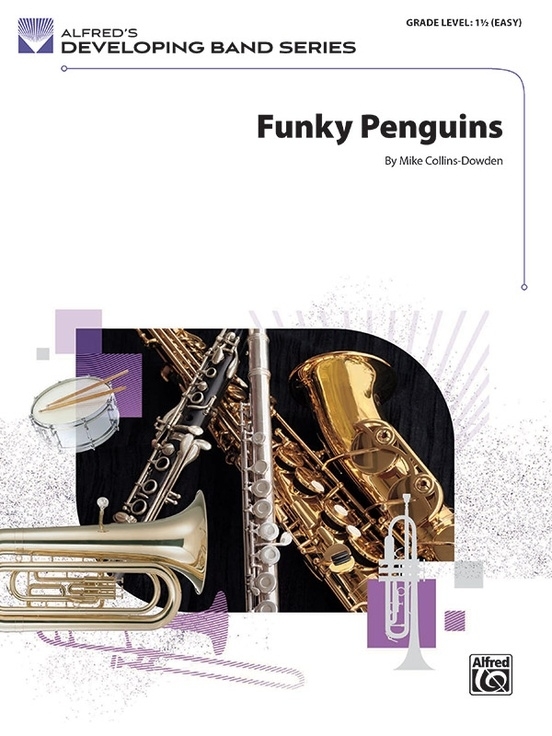 Funky Penguins - Collins-Dowden - Concert Band - Gr. 1.5
