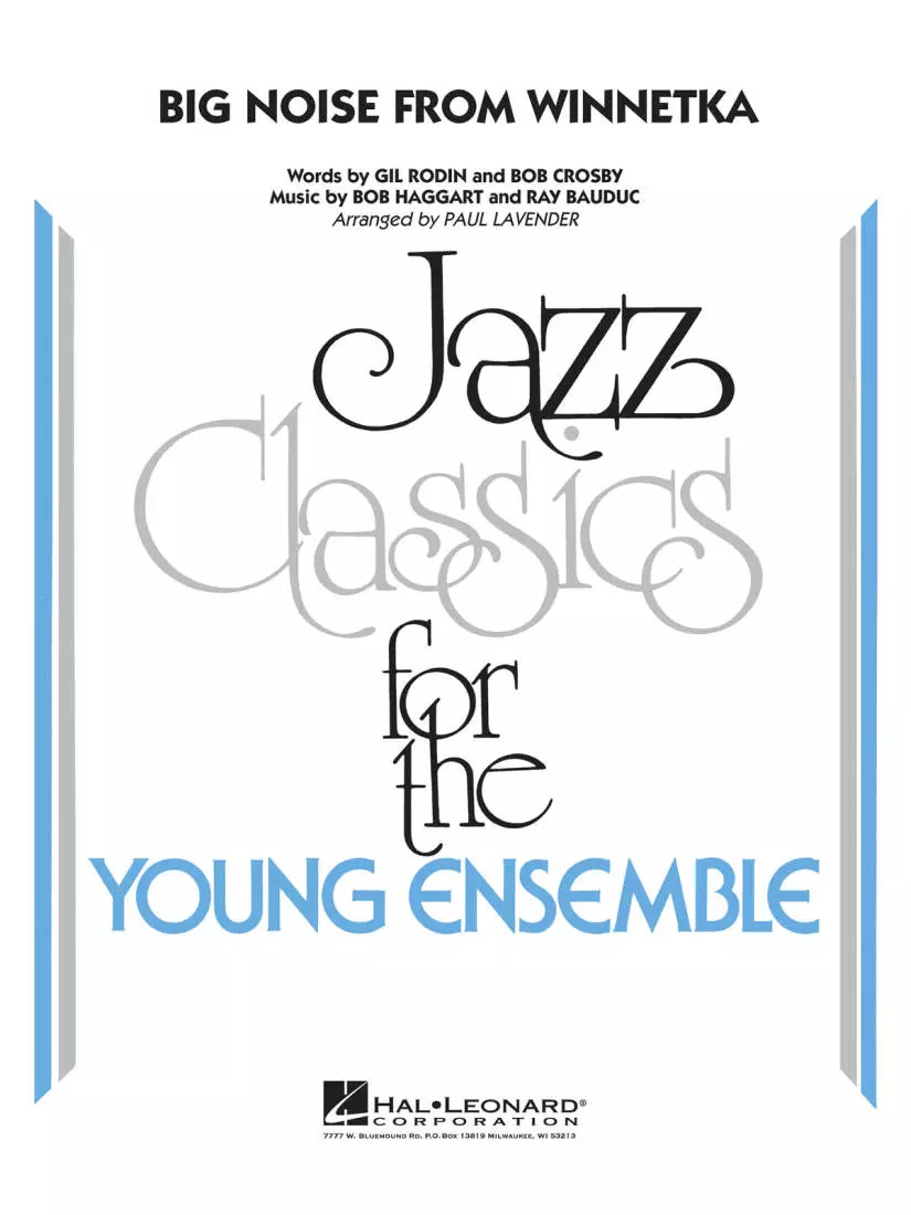 Big Noise from Winnetka - Bauduc/Haggart/Lavender - Jazz Ensemble - Gr. 3