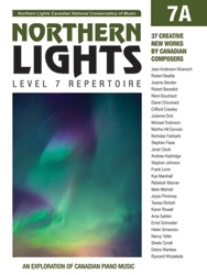 Canadian National Conservatory of Music - Northern Lights: Level 7 Repertoire, 7A - Piano - Book