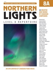 Canadian National Conservatory of Music - Northern Lights: Level 8 Repertoire, 8A - Piano - Book