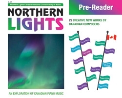 Canadian National Conservatory of Music - Northern Lights: Pre-Reader - Piano - Book