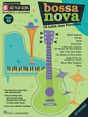 Hal Leonard - Bossa Nova  10 Latin Jazz Favorites: Jazz Play-Along Volume 40 - Book/CD