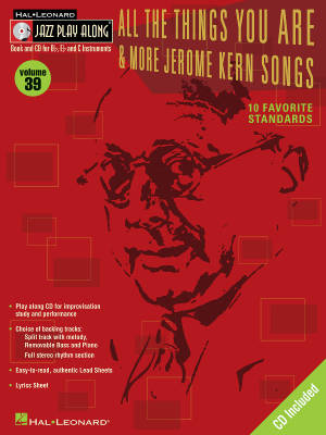 Hal Leonard - All the Things You Are & More - Jerome Kern Songs: Jazz Play-Along Volume 39 - Book/CD