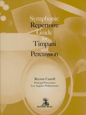 Symphonic Repertoire Guide For Timpani And Percussion