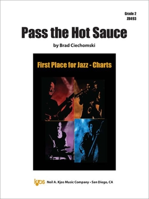 Kjos Music - Pass the Hot Sauce - Ciechomski - Jazz Ensemble - Gr. 2