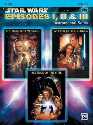 Alfred Publishing - Star Wars: Episodes I, II & III Instrumental Solos