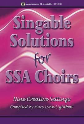 Heritage Music Press - Singable Solutions for SSA Choirs