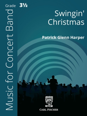 Carl Fischer - Swingin Christmas - Harper - Concert Band - Gr. 3.5