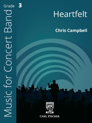Carl Fischer - Heartfelt - Campbell - Concert Band - Gr. 3