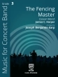 Carl Fischer - The Fencing Master - Harper\/Earp - Concert Band - Gr. 3
