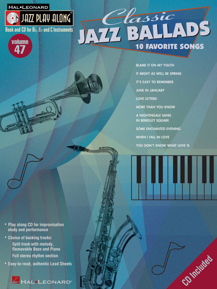 Classic Jazz Ballads: Jazz Play-Along Volume 47 - Book/CD
