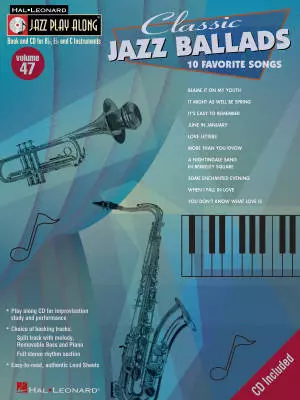 Hal Leonard - Classic Jazz Ballads: Jazz Play-Along Volume 47 - Book/CD