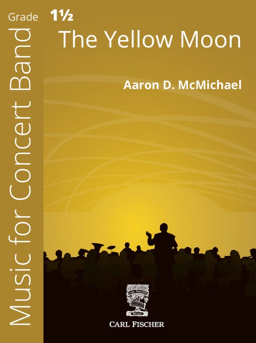 The Yellow Moon - McMichael - Concert Band - Gr. 1.5