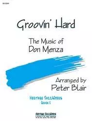 Heritage Music Press - Groovin Hard - Menza/Blair - Jazz Ensemble - Gr. 2