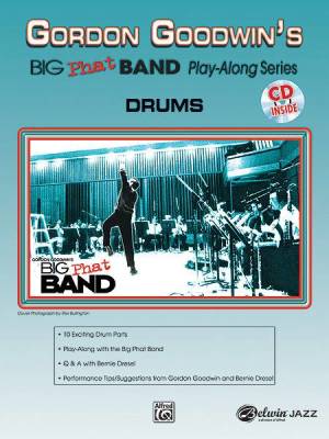 Gordon Goodwin's Big Phat Band Play-Along Series: Drums - Goodwin/Dresel- Book/CD