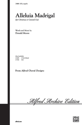 Alfred Publishing - Alleluia Madrigal - Moore - SATB