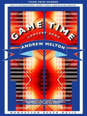 Manhattan Beach Music - Game Time - Melton - Concert Band - Gr. 2