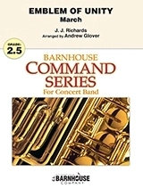 C.L. Barnhouse - Emblem Of Unity (March) - Richards/Glover - Concert Band - Gr. 2