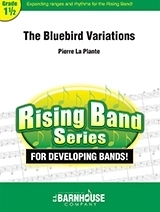 The Bluebird Variations - La Plante - Concert Band - Gr. 1.5