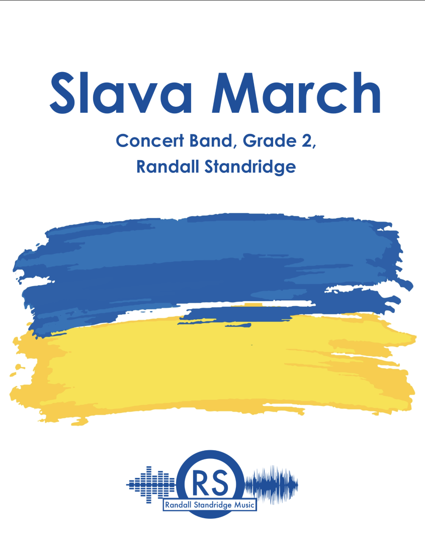 Slava March - Standridge - Concert Band - Gr. 2