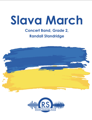 Randall Standridge - Slava March - Standridge - Concert Band - Gr. 2