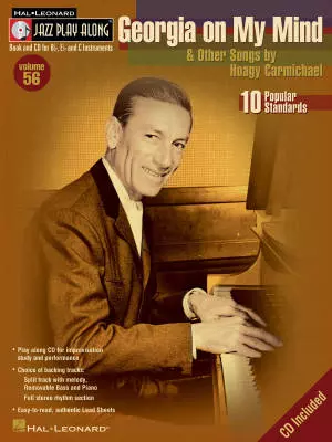 Georgia on My Mind & Other Songs by Hoagy Carmichael: Jazz Play-Along Volume 56 - Book/CD