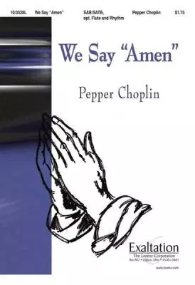 We Say \'\'Amen\'\'