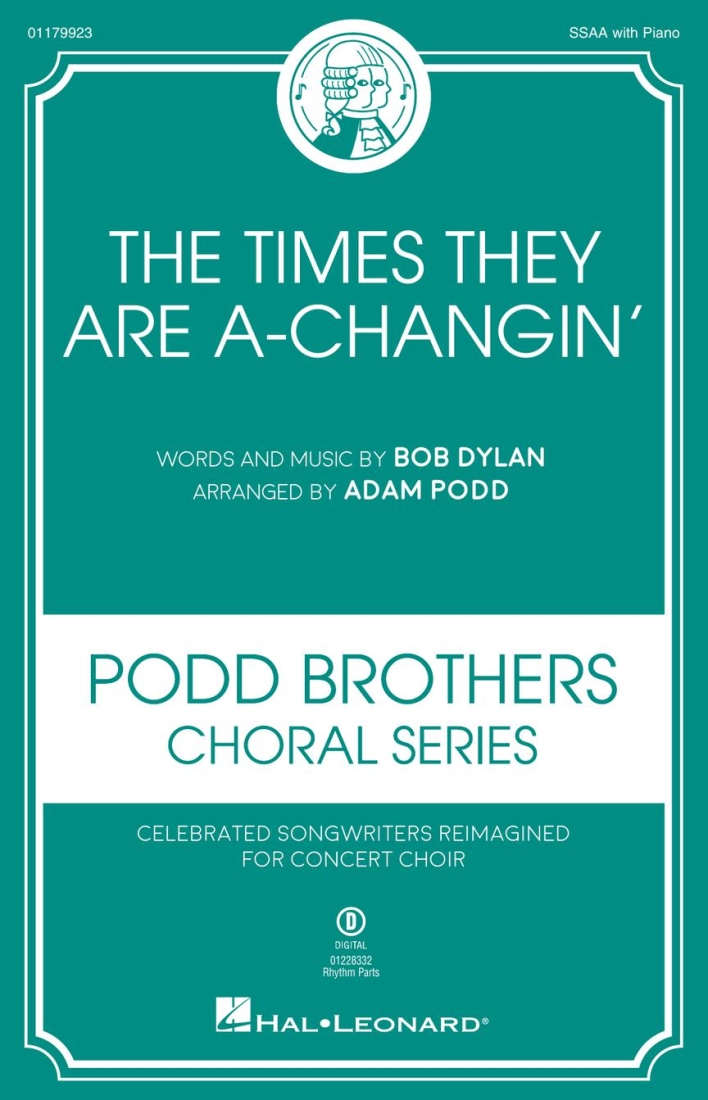 Times They Are A-Changin\' - Dylan/Podd - SSAA