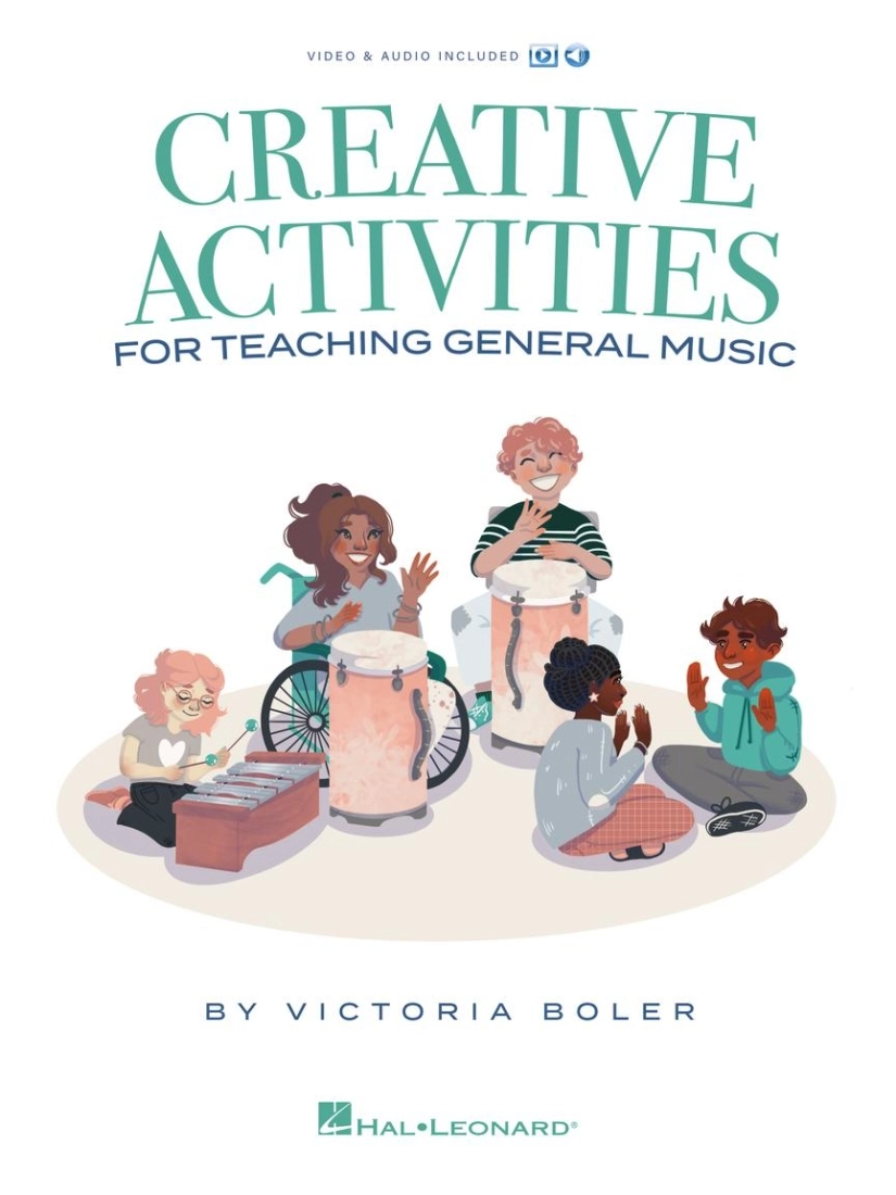 Creative Activities for Teaching General Music - Boler - Classroom - Book/Media Online