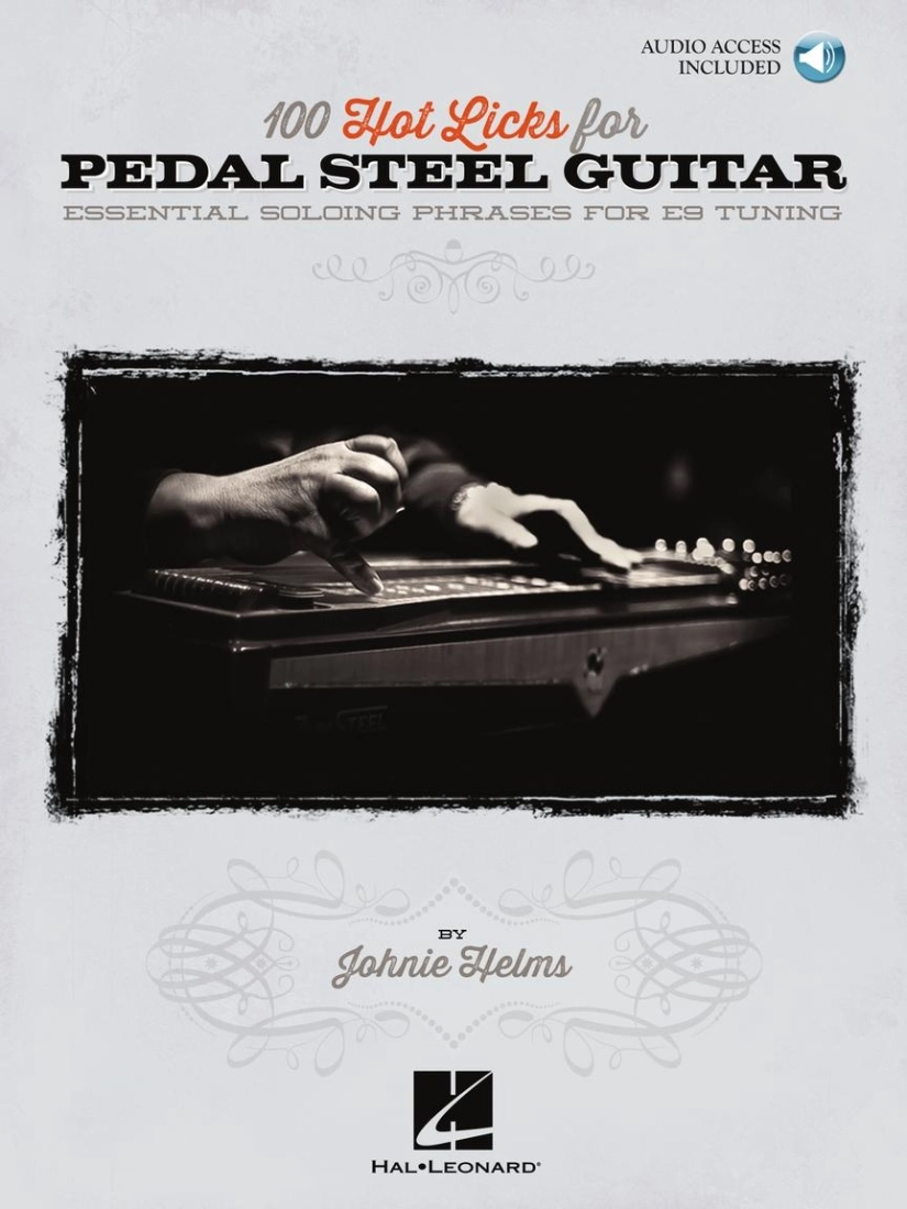 100 Hot Licks for Pedal Steel Guitar - Helms - Steel Guitar TAB - Book/Audio Online