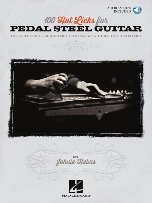 Hal Leonard - 100 Hot Licks for Pedal Steel Guitar - Helms - Steel Guitar TAB - Book/Audio Online